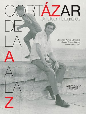 cover image of Cortázar de la a a la Z